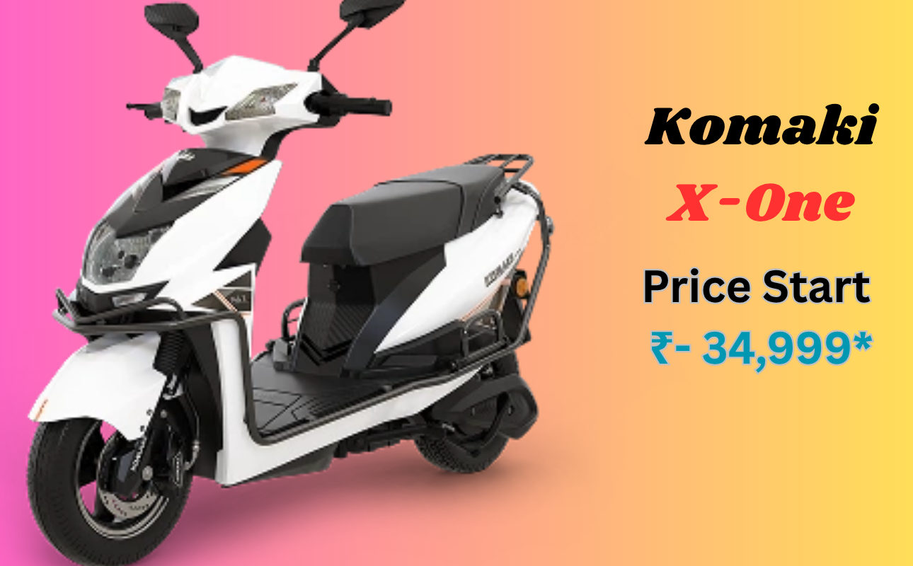 Komaki X-One starting price under 50,000*