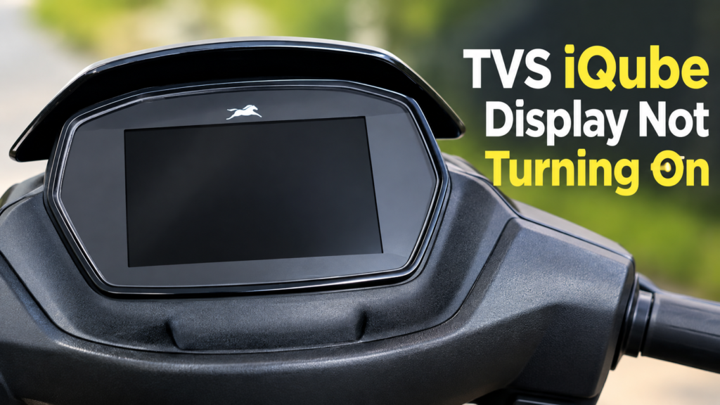 TVS iQube Display Not Turning On