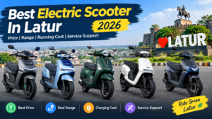 Best Electric Scooter In Latur
