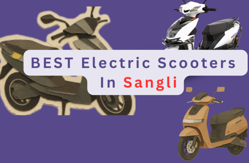 Best electric scooter in Sangli